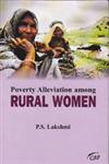Poverty Alleviation Among Rural Women,8189630733,9788189630737