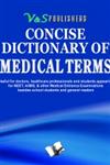 Concise Dictionary of Medical Terms,9350570335,9789350570333