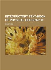 Introductory text-book of physical geography,1150561653,9781150561658