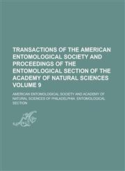 Transactions of the American Entomological Society and Proceedings of the Entomological Section of the Academy of Natural Sciences (V. 16 1888),1153184443,9781153184441