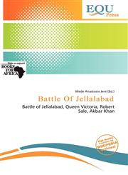 Battle Of Jellalabad,6139891574,9786139891573