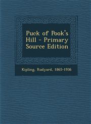 Puck of Pook's Hill - Primary Source Edition,129546036X,9781295460366