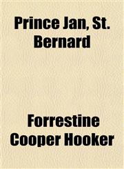 Prince Jan, St. Bernard,1151402028,9781151402028