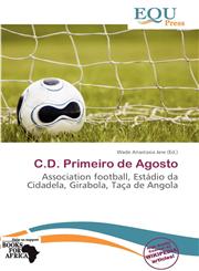 C.D. Primeiro de Agosto,6200803854,9786200803856