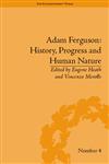 Adam Ferguson History, Progress and Human Nature,1851968644,9781851968640