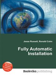 Fully Automatic Installation,5511907278,9785511907277