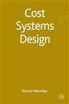 Cost Systems Design,0230224423,9780230224421