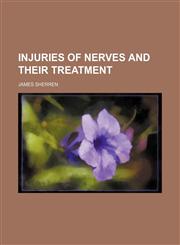 Injuries of nerves and their treatment,1151210072,9781151210074