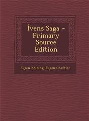 Ivens Saga - Primary Source Edition,1293433276,9781293433270