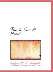 Fair to See A Novel,1140331612,9781140331612