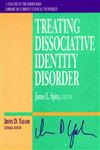 Treating Dissociative Identity Disorder 1st Edition,0787903299,9780787903299