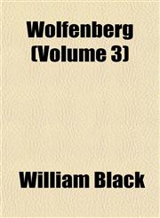 Wolfenberg (Volume 3),1152123491,9781152123496