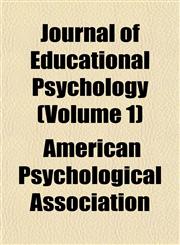 Journal of Educational Psychology (Volume 1),1152355619,9781152355613