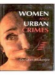 Women and Urban Crimes,8178354063,9788178354064