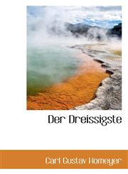 Der Dreissigste,111024732X,9781110247325