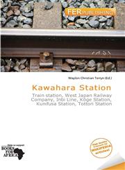Kawahara Station,6138351991,9786138351993