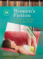 Women's Fiction A Guide to Popular Reading Interests,1598849204,9781598849202
