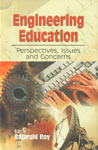 Engineering Education Perspectives, Issues and Concerns 1st Published,8175415045,9788175415041