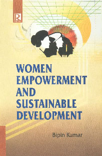 Women Empowerment and Sustainable Development 1st Edition,8184840292,9788184840292