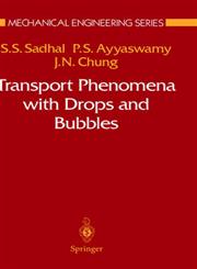 Transport Phenomena with Drops and Bubbles,0387946780,9780387946788
