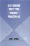 Multivariate Statistical Inference and Applications,0471571512,9780471571513