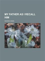 My Father as I Recall Him,1153803232,9781153803236