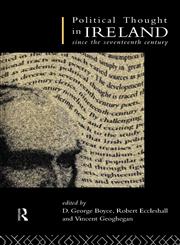 Political Thought in Ireland Since the Seventeenth Century,0415013542,9780415013543