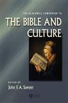 The Blackwell Companion to the Bible and Culture 1st Edition,1405101369,9781405101363