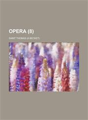 Opera (8 ),1235116182,9781235116186