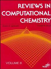 Reviews in Computational Chemistry, Vol. 8,0471186384,9780471186380