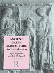 Ancient Greek Agriculture,0415001641,9780415001649