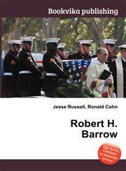 Robert H. Barrow,5511128317,9785511128313