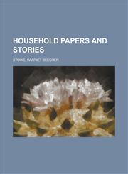 Household Papers and Stories,1153621096,9781153621090