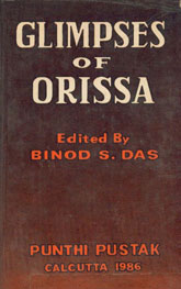 Glimpses of Orissa Contributed by 9 Historians 1st Edition