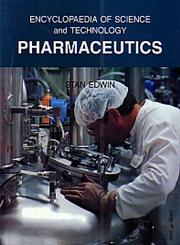 Encyclopaedia of Science and Technology Pharmaceutics,8176258725,9788176258722