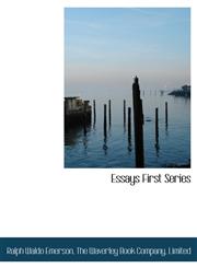 Essays First Series,1140333542,9781140333548