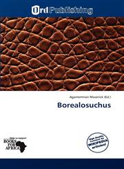 Borealosuchus,6139149932,9786139149933