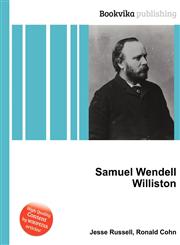 Samuel Wendell Williston,5511734438,9785511734439