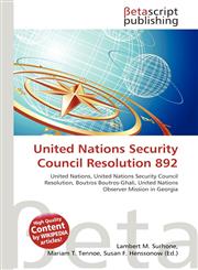 United Nations Security Council Resolution 892,613513325X,9786135133257