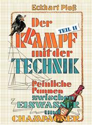 K (R) Ampf Mit Der Technik (Teil II),383348201X,9783833482014