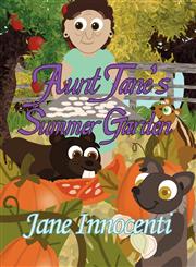 Aunt Jane's Summer Garden,1627091033,9781627091039