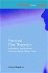 Feminist Film Theorists,0415324335,9780415324335