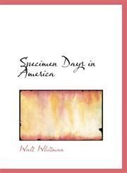 Specimen Days in America,1103865048,9781103865048