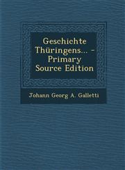 Geschichte Thüringens... - Primary Source Edition,1294104837,9781294104834