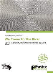 We Come To The River,6138917065,9786138917069