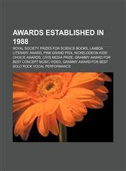 Awards established in 1988 Royal Society Prizes for Science Books, Lambda Literary Award, Pink Grand Prix, Nickelodeon Kids' Choice Awards,1155614186,9781155614182