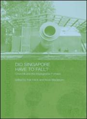 Did Singapore have to Fall? Churchill and the Impregnable Fortress,0415308038,9780415308038