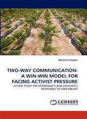 Two-Way Communication A Win-Win Model for Facing Activist Pressure,3843384436,9783843384438