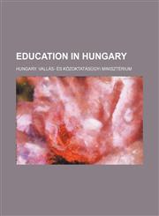 Education in Hungary,1150143509,9781150143502