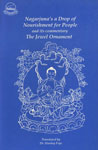 Nagarjuna's a Drop of Nourishment for People & the Jewel Ornament, A Commentary Revised Edition,8185102554,9788185102559